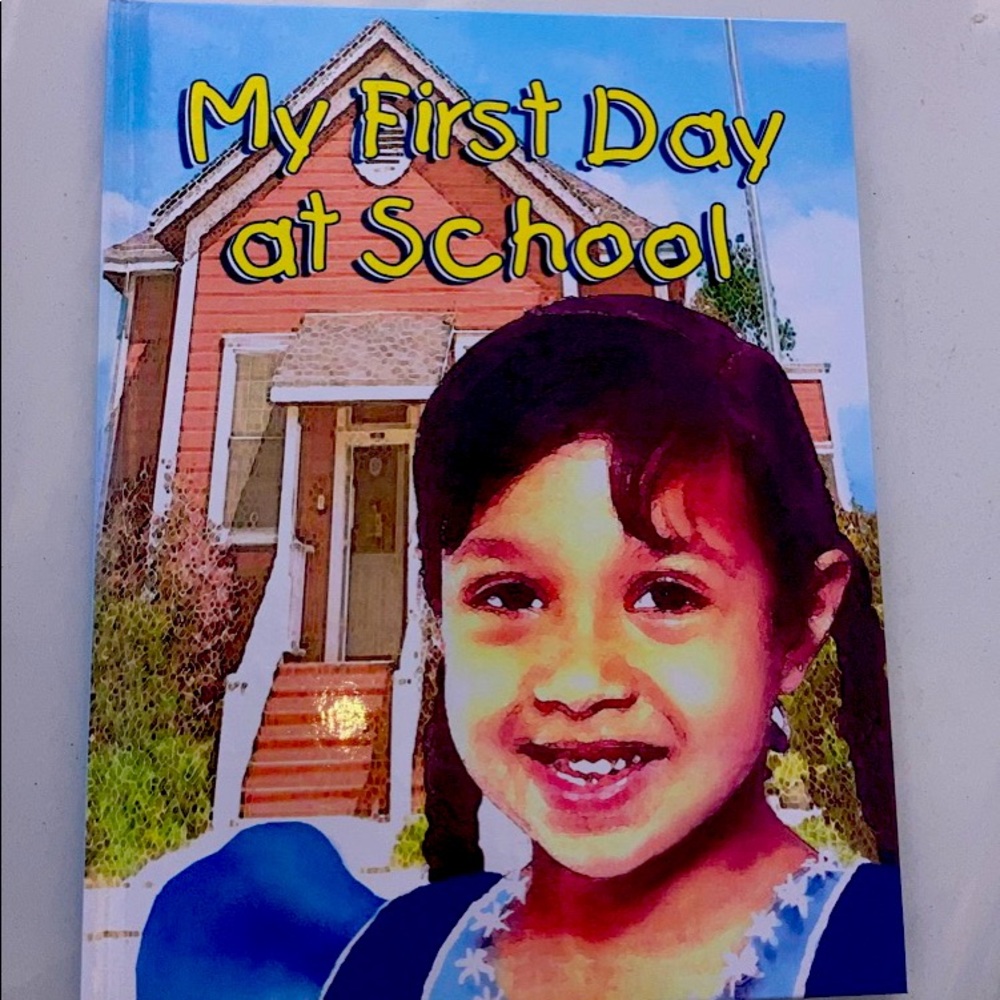 Children’s book: My first day at school hardback
